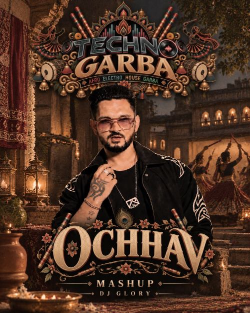 Ochhav x Afro Techno Garba - DJ Glory